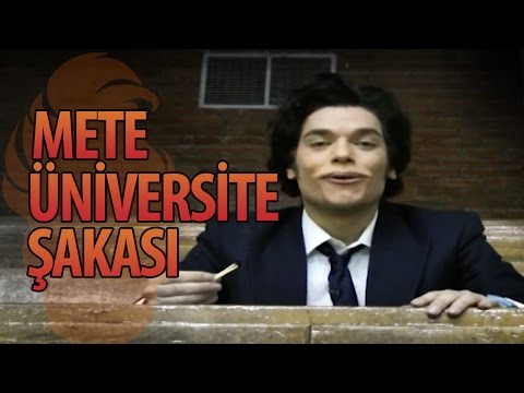 Mete üniversite şakası :) - Hayrettin