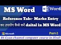 How to use mark citation in ms word part-2| ms word index entry in hindi |