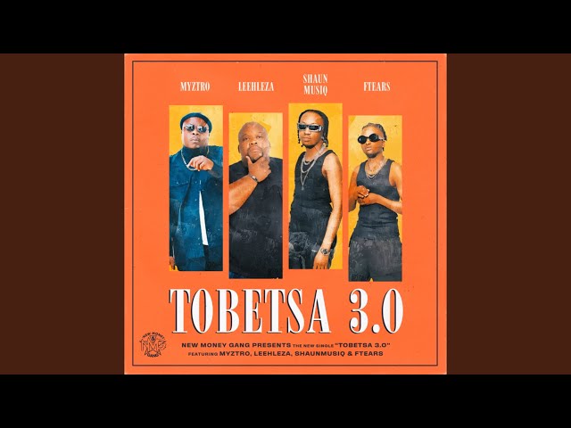 Myztro x Leehleza - Tobetsa 3.0 (Official Audio) feat. Shaunmusiq x Ftears