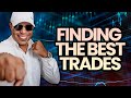 Find The Best Trades To Take With This Tactic