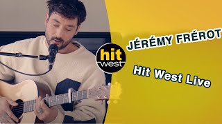 Jérémy Frérot - Hit West Live 2021