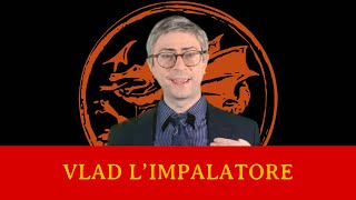 Vlad l'Impalatore - La vera storia di Dracula - Alessandro Il Barbero
