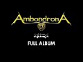 Ambondrona  ny ho avy full album 2003