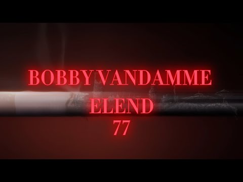 Bobby Vandamme Elend 77 Lyrics