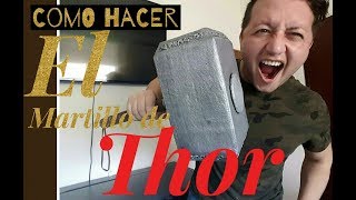 Cómo hacer el martillo de THOR?