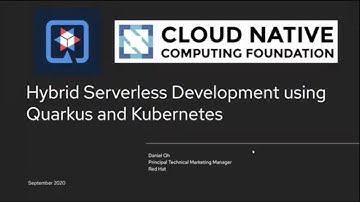 Webinar: Hybrid Serverless Development Using Quarkus and Kubernetes