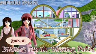 Bukan Bawang Merah Bawang Putih Episode Spesial Drama Sakura School Simulator