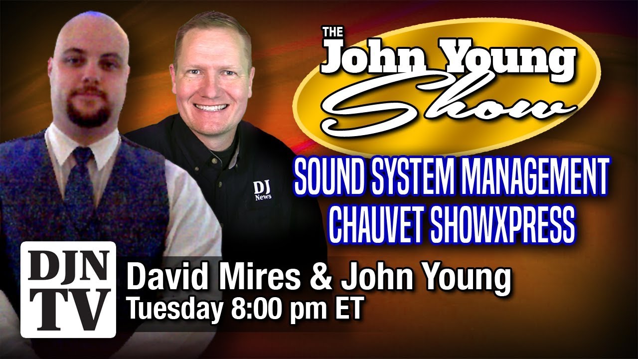 David Mires: Sound System Management, Chauvet ShowXpress | The John ...