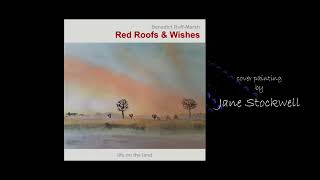 Red Roofs & Wishes - Album
