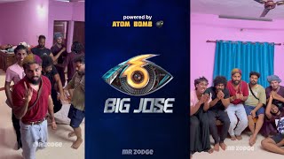 Big Jose Season 6 Mrzodge Biggboss Malayalam