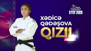 Avropa Gənclər Olimpiya Festivalının Qızıl Medalıçısı Xədicə Qədəşova 