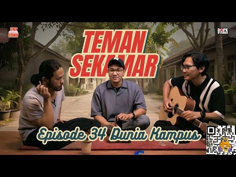 Teman Sekamar Eps. 34 | DUNIA KAMPUS