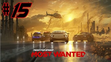 Need for Speed: Most Wanted 2012 - Walkthrough - Part 15 (PC/X360/PS3) [HD]