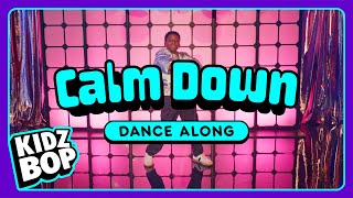 kidz bop kids calm down dance along