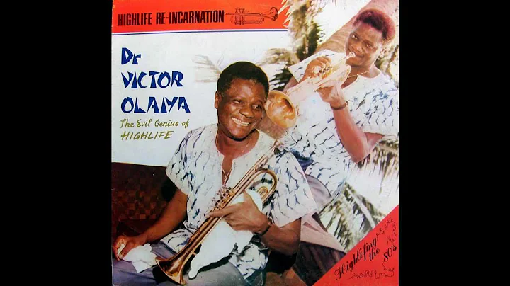 Victor Olaiya - Highlife Re-incarnation