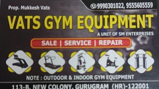 VATS GYM EQUIPMENT GURGAON by Under one Umbrella 287 views 9 months ago 5 minutes, 36 seconds