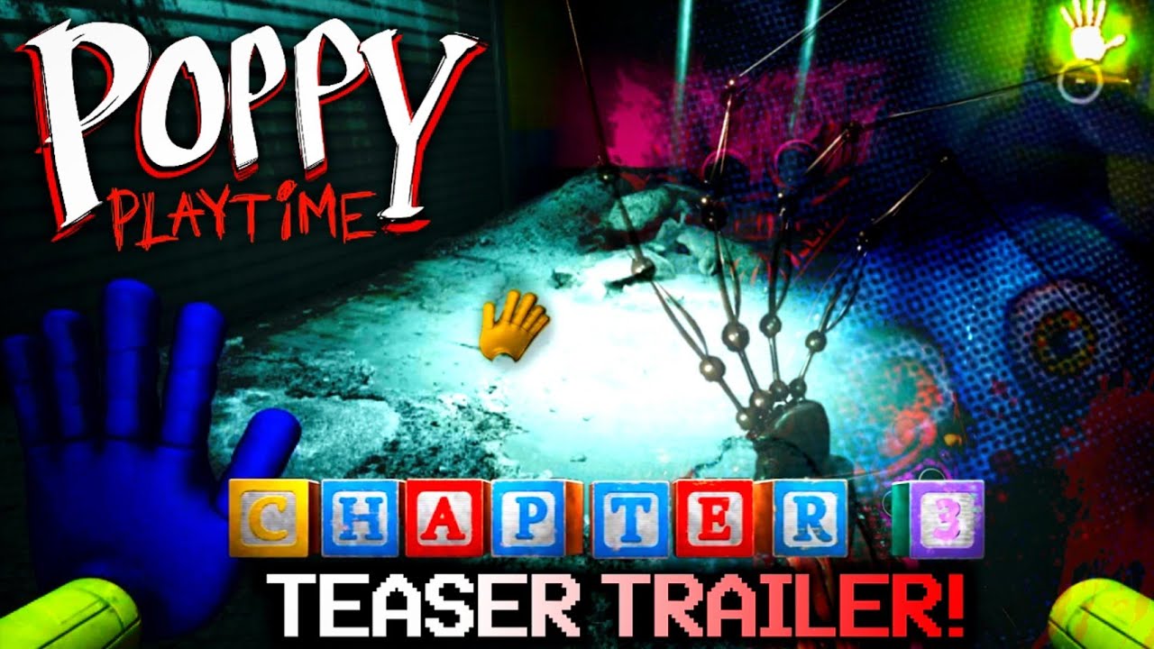 Poppy Playtime Chapter 3 Official Gameplay Trailer, Poppy Playtime Ch 3  Experiment 1006