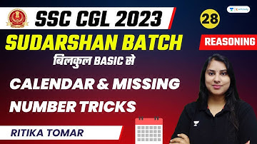 Calendar and Missing Number Tricks | Reasoning | SSC CGL 2023 | Ritika Tomar