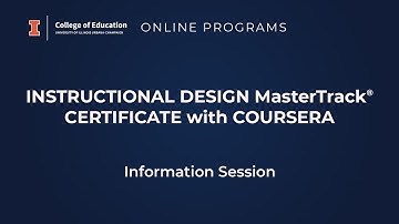 Online Programs -  Instructional Design MasterTrack® Certificate with Coursera