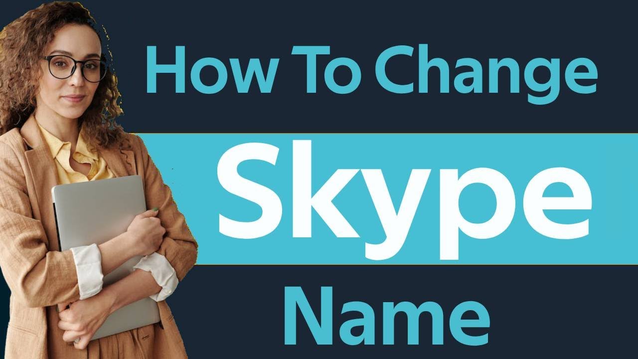 how to change skype name for login