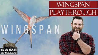 Wingspan Playthrough - Digital Edition Playthrough with Game Brigade