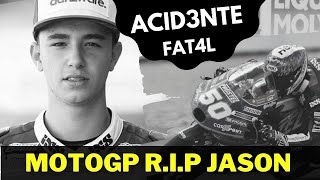 JASON DUPASQUIER ACCIDENT: ITALIAN GP - MUGELLO MOTOGP 2021 | Jason Dupasquier: Always in our hearts