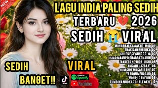 LAGU INDIA SEDIH BANGET 😭 PATAH HATI 💔 MENGAPA KAU KHIANATI CINTAKU 