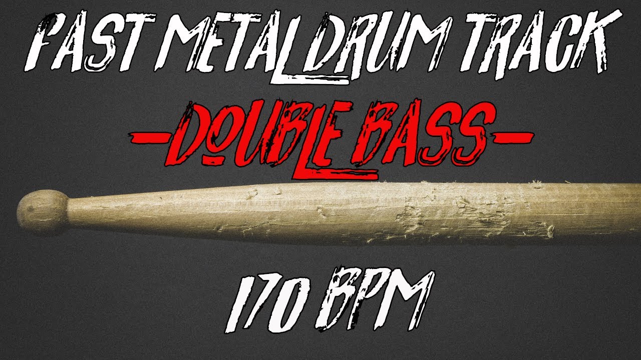 Fast metal drums only 170 bpm - double bass