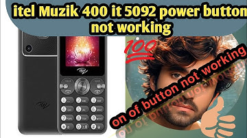 itel Muzik 400 power button not working | itel 5092 on of button not working | it5092 power 100%)