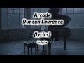 Arcade Duncan Laurence Lyrics Arabic Translation 