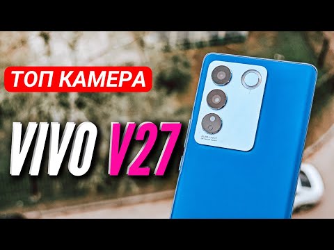 Видеообзор vivo V27