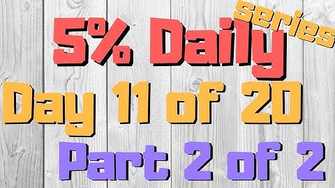 PROFIT 5% DAILY SERIES : DAY 11 OF 20, PART 2 OF 2. BINARY TRADING BOT SAFE & CONSISTENT.