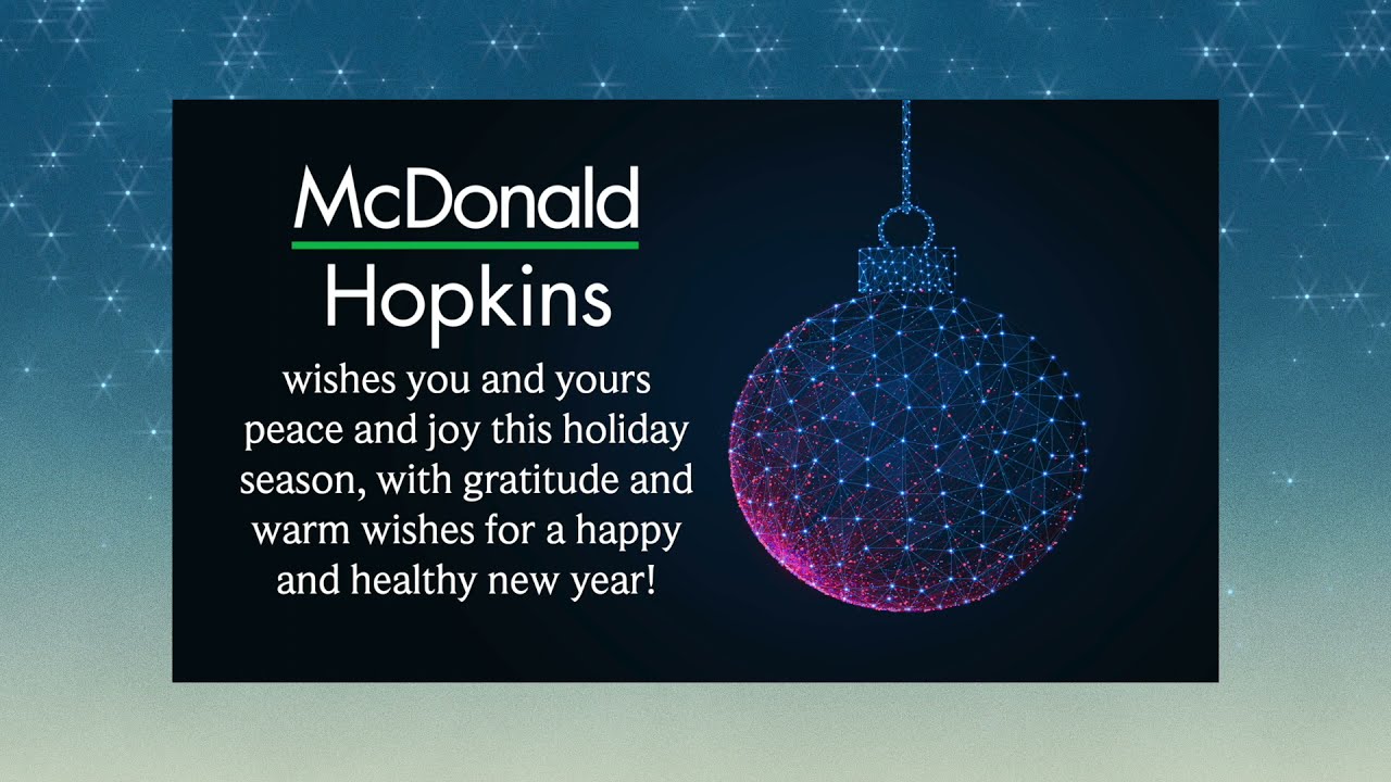 Happy Holidays from McDonald Hopkins 2021