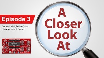 A Closer Look At   Episode 3   The Curiosity High Pin Count Development Board