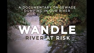 Wandle: River At Risk  A documentary about sewage dumping