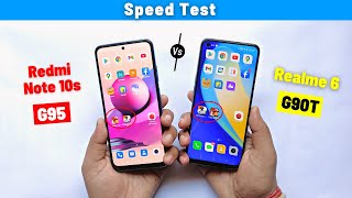 Redmi Note 10s vs Realme 6 Speed Test (2022) || G95 vs G90t Speed test,Antutu score