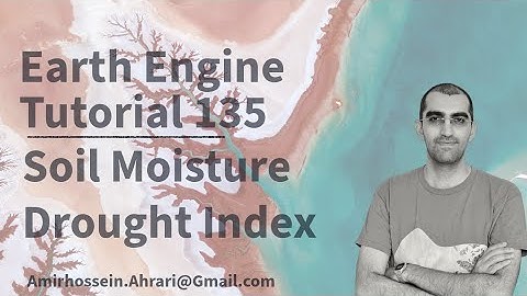 Google Earth Engine Tutorial-135: Standardized Soil Moisture Index, using Python API (Xee)