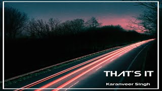That's It ( Song) - Karanveer Singh | Notes - The Album | New Punjabi Songs 2023