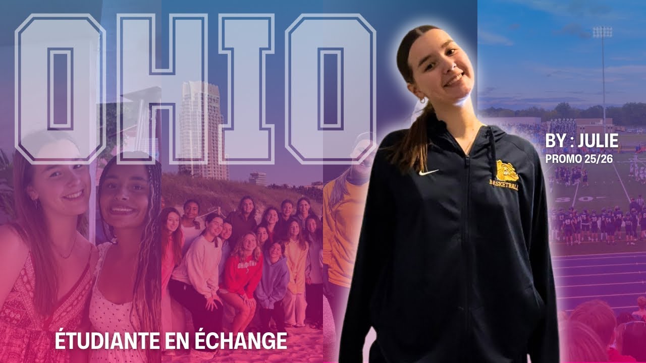 Étudiante d’échange en Ohio 🇺🇸 | Mon année en High School aux USA - Julie