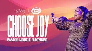 Choose Joy | Pastor Modele Fatoyinbo | 7DG 2023 Day 1, Evening Session. 01-07-2023