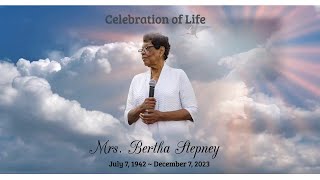 Celebration of Life - Mother Bertha Stepney