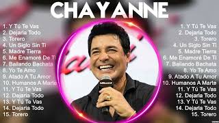 C H A Y A N N E 2024 [1 HORA] ~ Mejores Canciones, Mejores Exitos, Grandes Exitos, G...