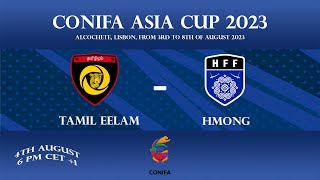 Tamil Eelam Vs Hmong - Conifa Asia Cup 2023