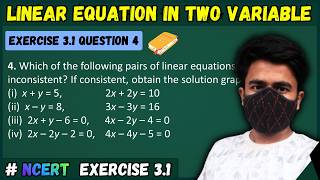 Chapter 3 Pair of Linear Equation in Two Variable | NCERT | Exercsie 3.1 Question 4 Complete Solved
