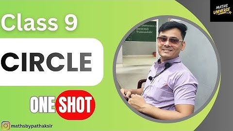 Circle ONE SHOT | Full Chapter | Class 9 Maths | Chapter 10