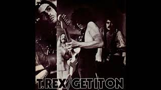 T. Rex - Get It On (2023 Remaster)