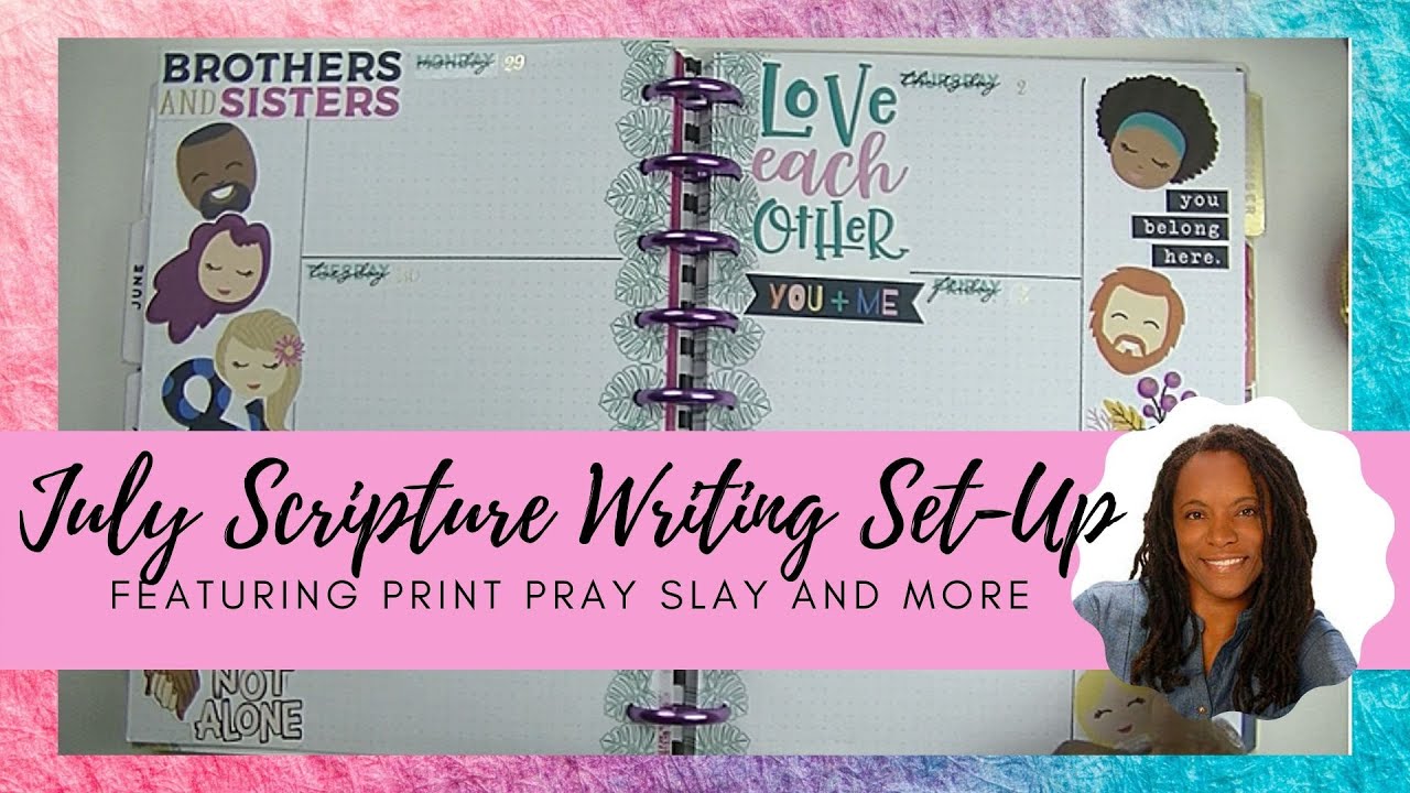 July Scripture Writing Journal Set Up - YouTube