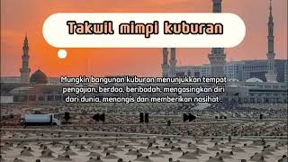 Arti mimpi masuk kuburan