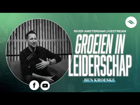 Essentiële eigenschappen van een leider | Toewijding | Groeien in Leiderschap | Ben Kroeske