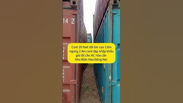 Cont 20 feet cont nhập khẩu đẹp giá tốt kho Biên Hòa Đồng Nai